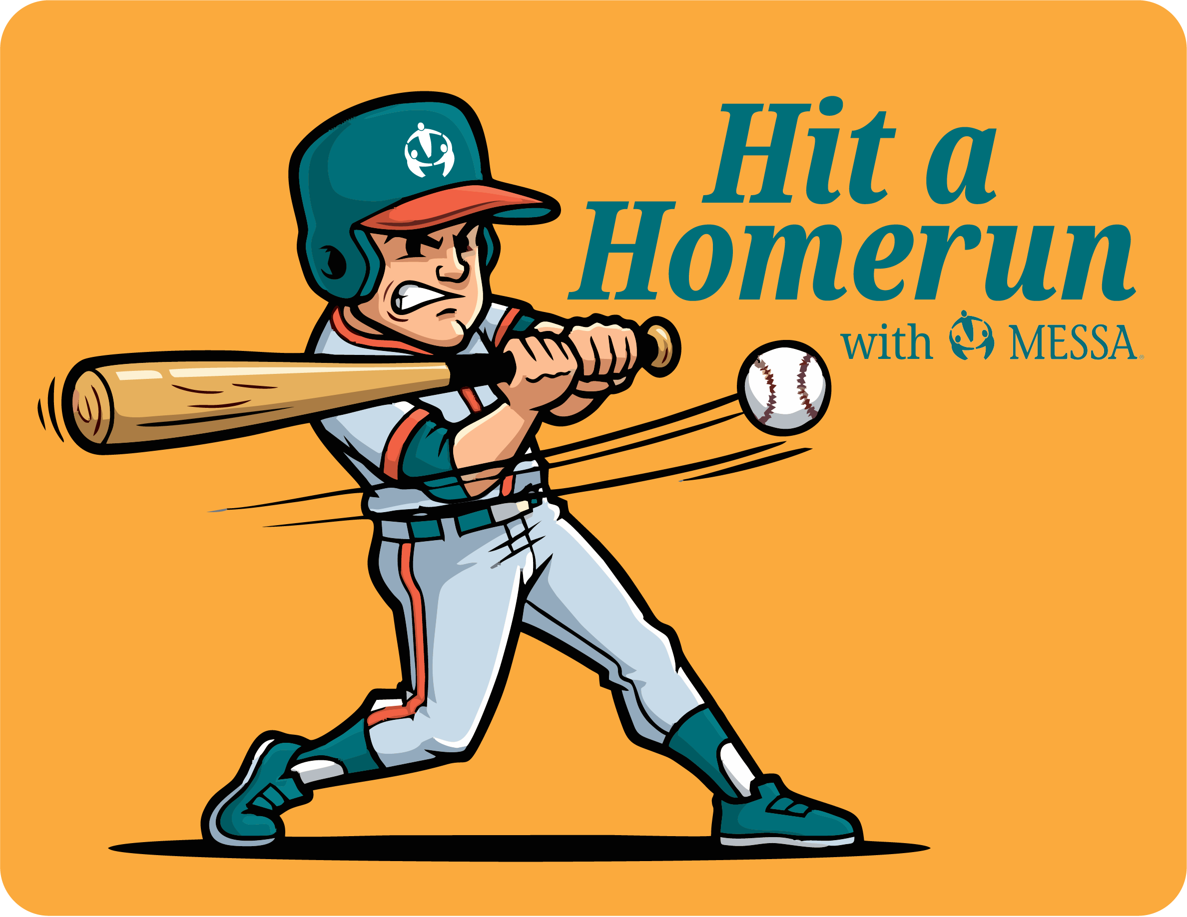 Hit a Homerun with MESSA